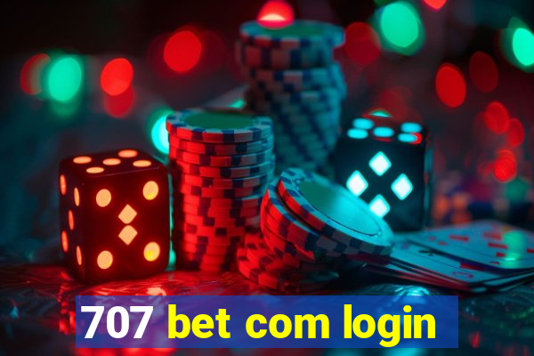 707 bet com login